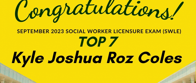 BS Social Work sweeps recent licensure examination results again with 100% passing rate; Coles hails as Top 7