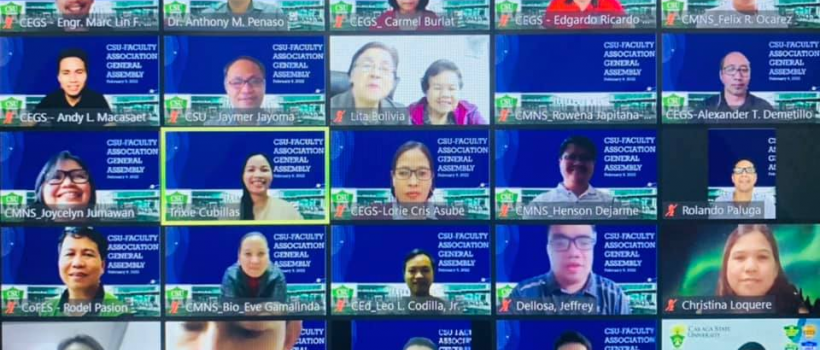 The Caraga State University Faculty Association (CSUFA) held its virtual annual general assembly on February 9, 2022. The assembly was facilitated by CSUFA President, Dr.  Alexander Demetillo together with the officers of the Caraga State University Faculty Association; 272 faculty members attended the virtual annual general assembly via Zoom. CSU President, Dr. Anthony M. Penaso gave the inspirational message. “As members of the association, you have the responsibility to always prioritize the welfare of t